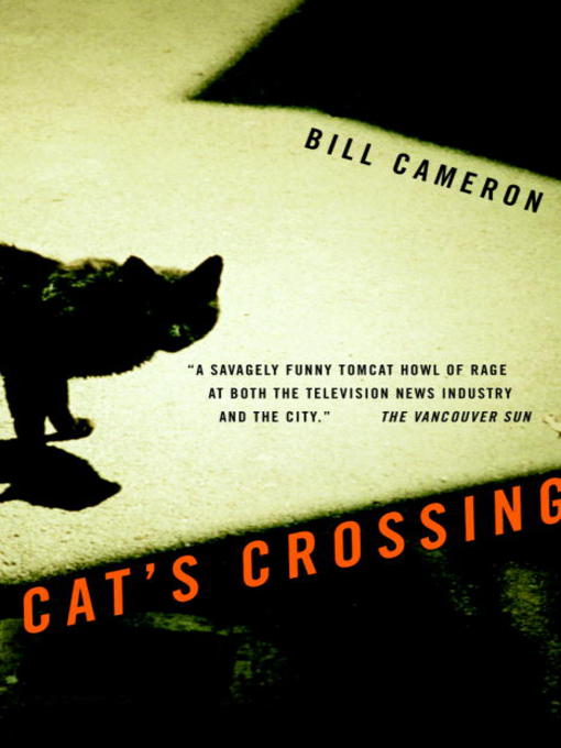Title details for Cat's Crossing by Bill Cameron - Available